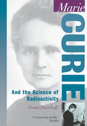 Marie Curie: And the Science of Radioactivity (Oxford Portraits in Science)