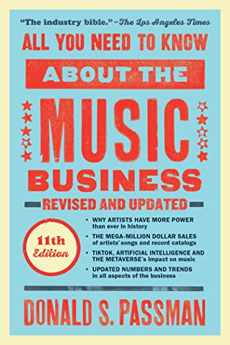 All You Need to Know About the Music Business: Eleventh Edition von Simon & Schuster