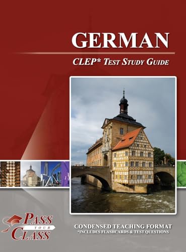 German CLEP Test Study Guide von Breely Crush Publishing