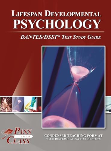Lifespan Developmental Psychology DANTES / DSST Test Study Guide von Breely Crush Publishing