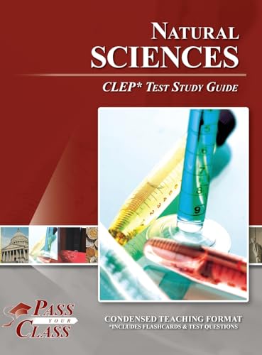 Natural Sciences CLEP Test Study Guide von Breely Crush Publishing