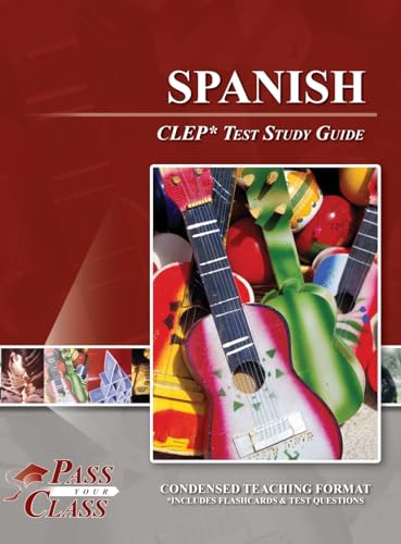 Spanish CLEP Test Study Guide von Breely Crush Publishing