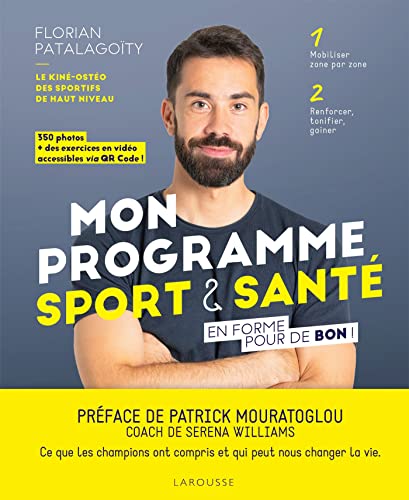 Mon programme sport et santé: En forme pour de bon !