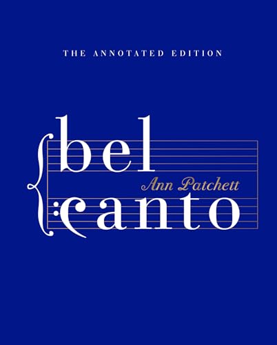 Bel Canto: Annotated Edition: A Novel von Fourth Estate