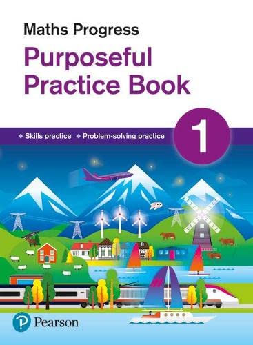 Maths Progress Purposeful Practice Book 1 (Maths Progress Second Edition) von Pearson Education Limited