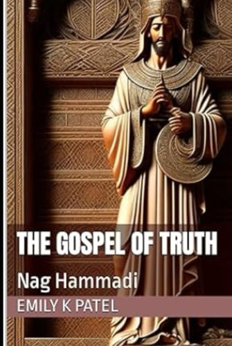 The Gospel of Truth (NAG HAMMADI SERIES) von Independently published