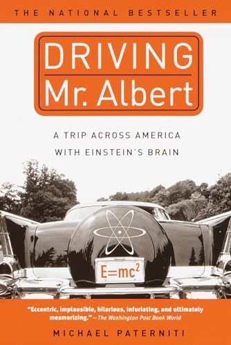 Driving Mr. Albert: A Trip Across America with Einstein's Brain von Dial Press Trade Paperback