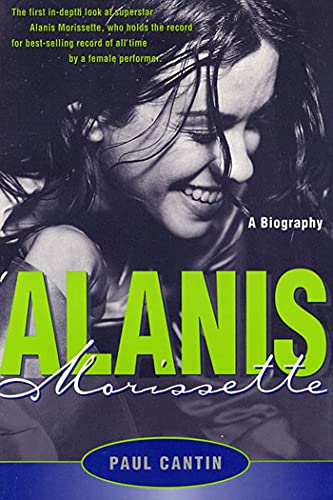 Alanis Morissette: A Biography von St. Martins Press-3PL