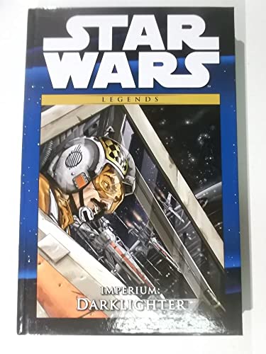 Star Wars Comic-Kollektion: Bd. 15: Imperium: Darklighter von Panini