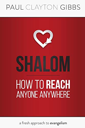 Shalom: How to Reach Anyone Anywhere von Harris House Publishing
