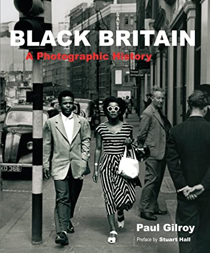 Black Britain: A Photographic History von Saqi Books - Saqi Books