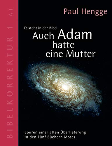 Auch Adam hatte eine Mutter