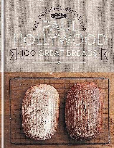 100 Great Breads: The Original Bestseller von Cassell