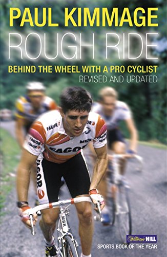 Rough Ride: Behind the Wheel with a Pro Cyclist (Yellow Jersey Cycling Classics) von Random House (UK)