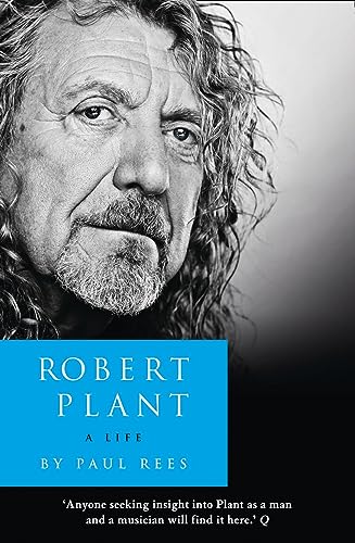 Robert Plant: A Life: The Biography von HarperCollins