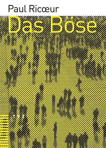 Das Böse: Eine Herausforderung für Philosophie und Theologie von Theologischer Verlag Ag