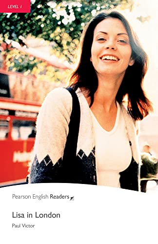 Level 1: Lisa in London (Pearson English Graded Readers) von Pearson Education