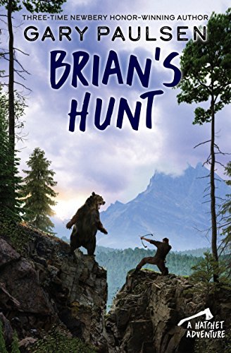 Brian's Hunt (A Hatchet Adventure, Band 5) von Ember