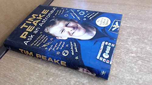 Ask an Astronaut: My Guide to Life in Space von LITTLE, BROWN