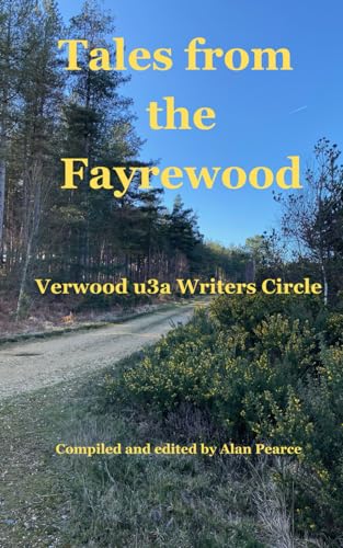 Tales From the Fayrewood von Independently published