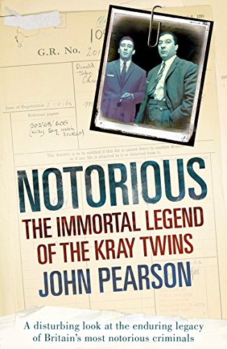 Notorious: The Immortal Legend of the Kray Twins von Arrow