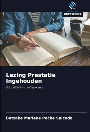 Lezing Prestatie Ingehouden: Educatief Innovatieproject von Uitgeverij Onze Kennis