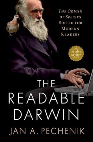 The Readable Darwin: The Origin of Species Edited for Modern Readers von Oxford University Press Inc