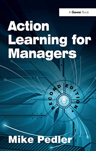 Action Learning for Managers von Routledge