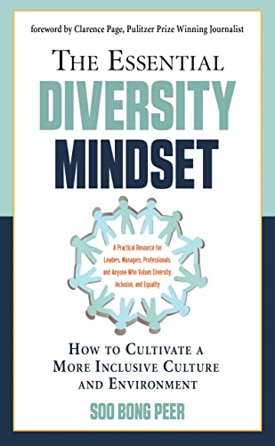 The Essential Diversity Mindset: How to Cultivate a More Inclusive Culture and Environment (Essential Handbook) von Career Press