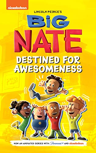 Big Nate Destined for Awesomeness (Big Nate Animated Series)