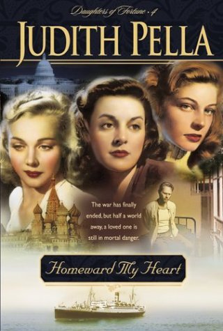 Homeward My Heart (Daughters of Fortune, Band 4)