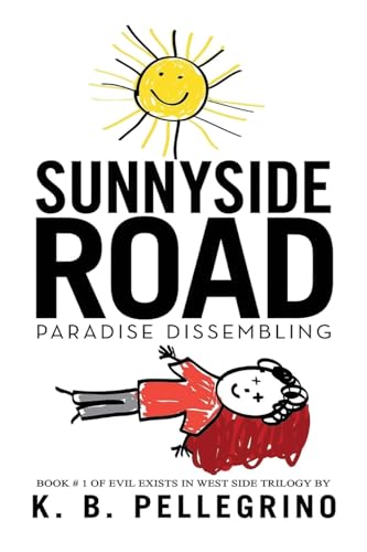 Sunnyside Road: Paradise Dissembling