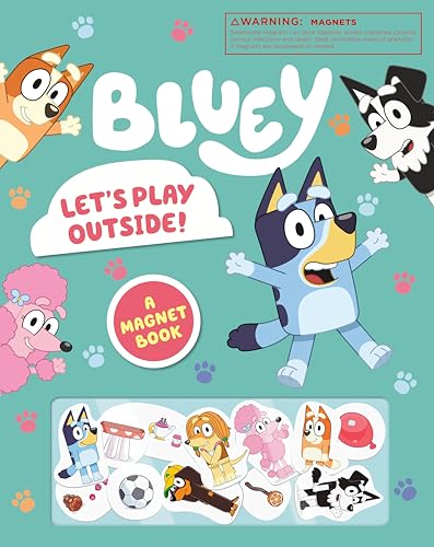 Let's Play Outside: A Magnet Book (Bluey) von Penguin