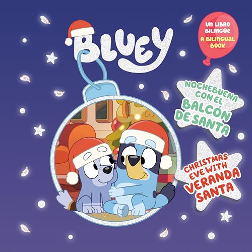 Nochebuena Con El Balcón De Santa / Christmas Eve With Veranda Santa (Bluey) von Penguin Young Readers Licenses