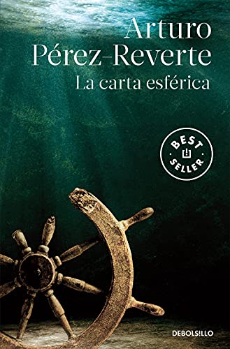 La carta esferica / The Nautical Chart (Best Seller) von DEBOLSILLO