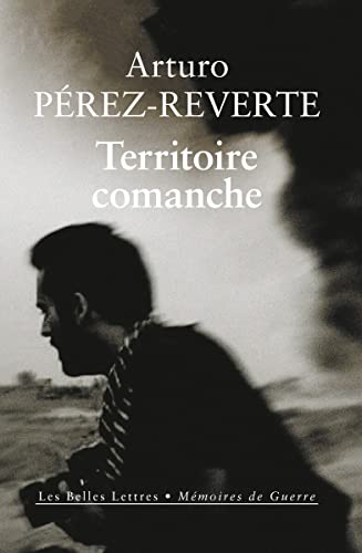 Territoire Comanche (Memoires De Guerre, Band 33) von Academie Des Inscriptions Et Belles Lettres
