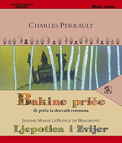 Bakine price ili price iz drevnih vremena; Ljepotica i Zvijer von KNIZHNIK