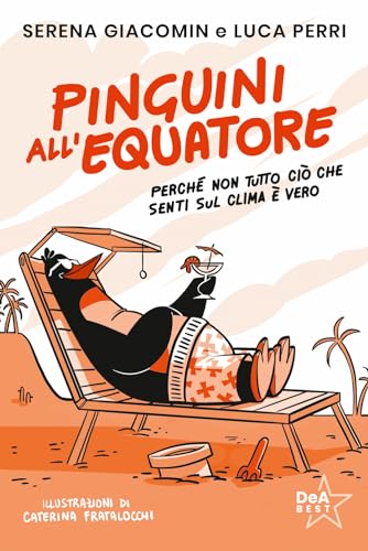 Pinguini all'equatore (DeA best) von De Agostini