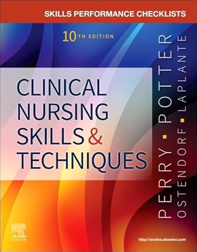 Skills Performance Checklists for Clinical Nursing Skills & Techniques von Mosby