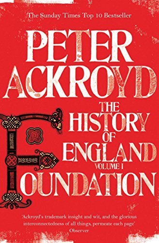Foundation: The History of England Volume I (The History of England, 1) von MACMILLAN