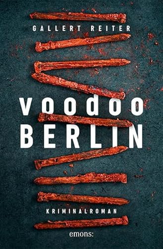 Voodoo Berlin: Kriminalroman von Emons Verlag