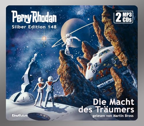 Perry Rhodan Silber Edition (MP3 CDs) 148: Die Macht des Träumers: Ungekürzte Ausgabe, Lesung