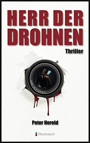 Herr der Drohnen: Thriller (Edition 211)