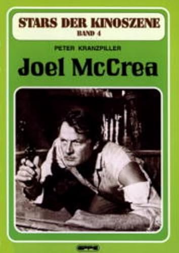 Stars der Kinoszene, Bd. 4: Joel McCrea von Eppe