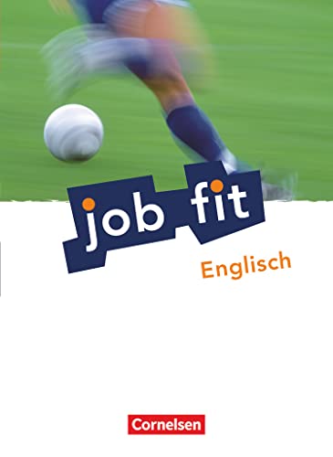 Job Fit - Englisch - Allgemeine Ausgabe - A2: Schulbuch mit eingelegtem Lösungsheft von Cornelsen Verlag GmbH