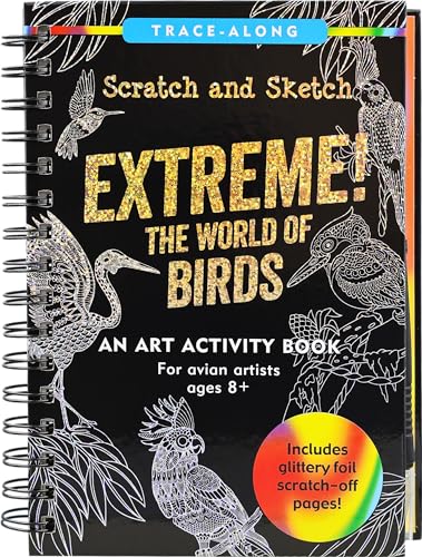 Scratch and Sketch Extreme! - the World of Birds von Peter Pauper Press