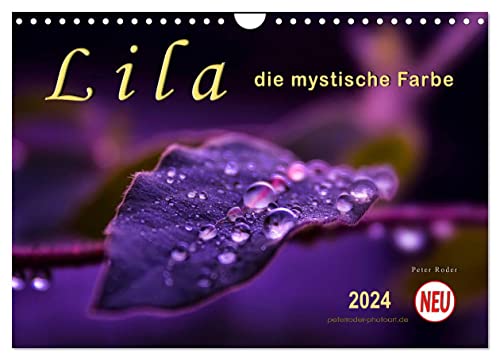 Lila - die mystische Farbe (Wandkalender 2024 DIN A4 quer), CALVENDO Monatskalender