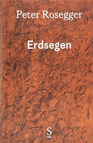 Erdsegen: Ausgewählte Werke in Einzelbänden, Band 4