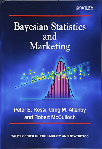 Bayesian Statistics And Marketing (Wiley Series in Probability and Statistics) von Wiley
