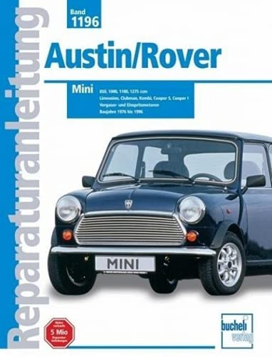 Austin/Rover - Mini von Bucheli Verlags AG